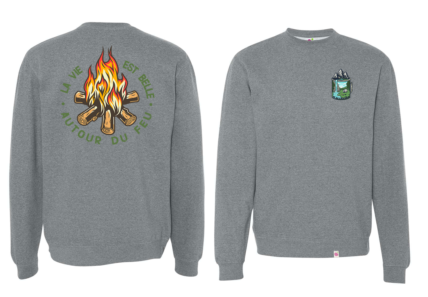Crewneck La vie est belle autour du feu !