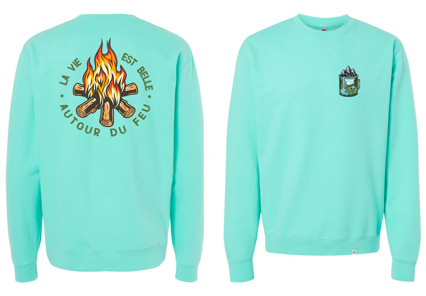 Crewneck La vie est belle autour du feu !